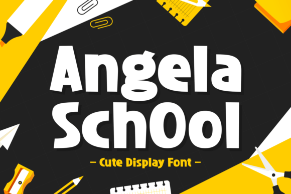Angela School: The Perfect Cute Display Font for Your Craft Shop