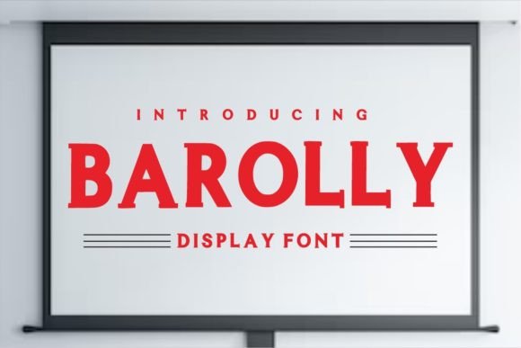 Barolly: A Sharp Display Font for Handmade Product Labels and Signs