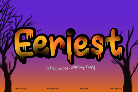 Eeriest: The Fun Display Font for Handmade Branding