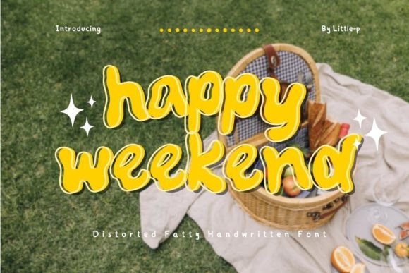 Happy Weekend: The Distorted Fatty Font for Bold Campaigns