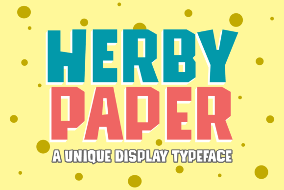 Herby Paper: The Perfect Display Font for Playful Web Design
