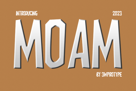 Moam: A Quirky Display Font for Unique Craft Projects