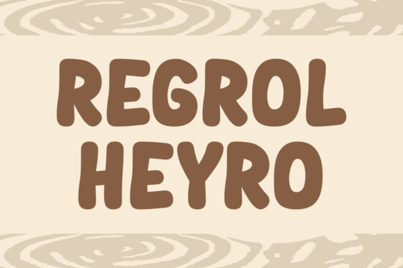 Regrol Heyro: The Quirky Display Font for Creative Projects